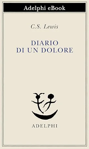 Copertina di Diario di un dolore, di C. S. Lewis